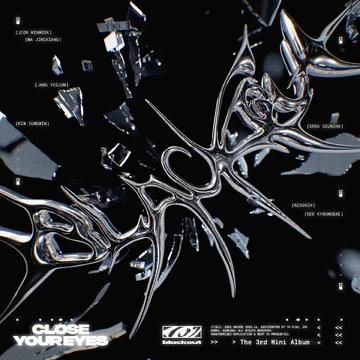 CLOSE YOUR EYES “Blackout” Album Info缩略图