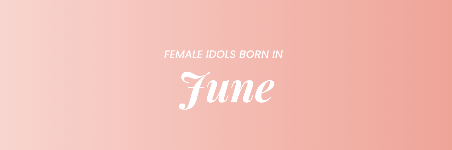 Female K-Pop Idols Born In June缩略图