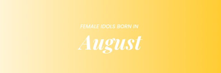 Female K-Pop Idols Born In August缩略图