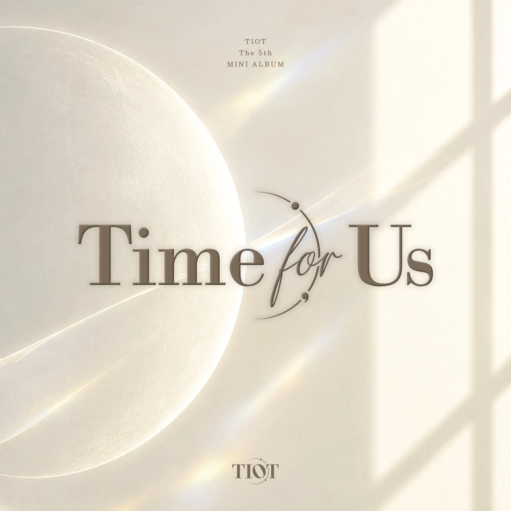TIOT “Time for Us” Album Info缩略图